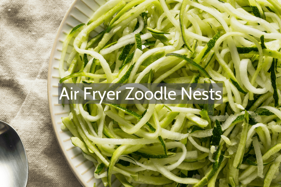 Air Fryer zoodle Nests with Homemade Marinara Sauce - Ocean Sales USA